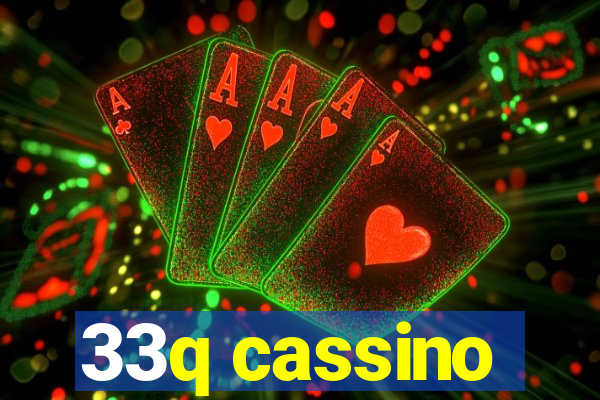 33q cassino