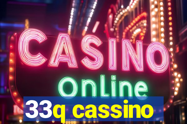 33q cassino