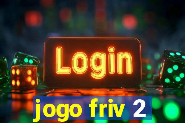 jogo friv 2