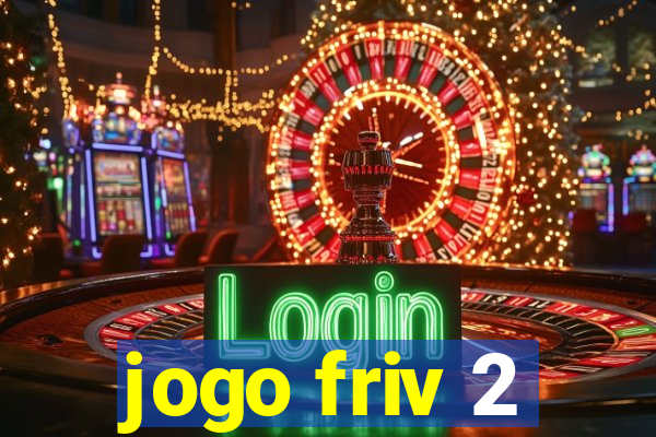 jogo friv 2