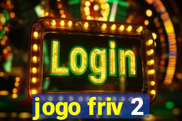 jogo friv 2