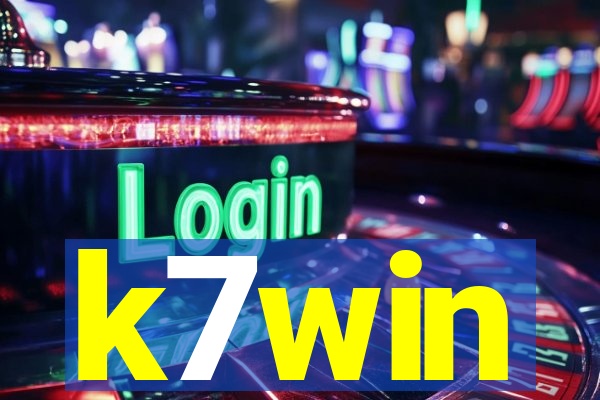k7win