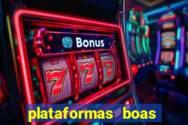 plataformas boas para jogar fortune tiger