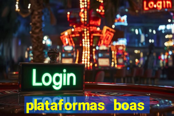 plataformas boas para jogar fortune tiger
