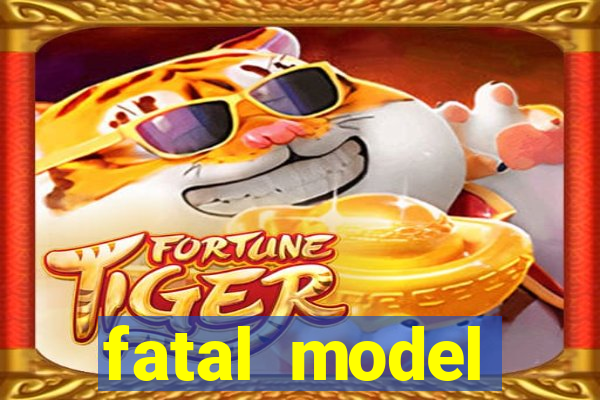 fatal model alagoinhas bahia