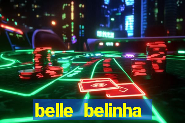 belle belinha privacy vazou