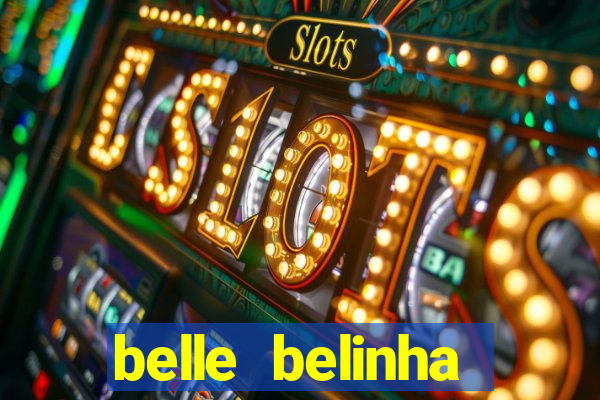 belle belinha privacy vazou