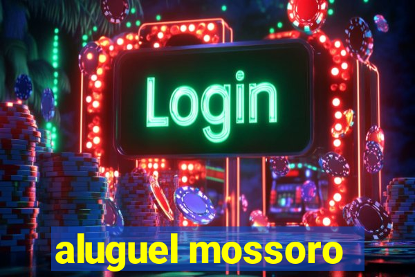 aluguel mossoro