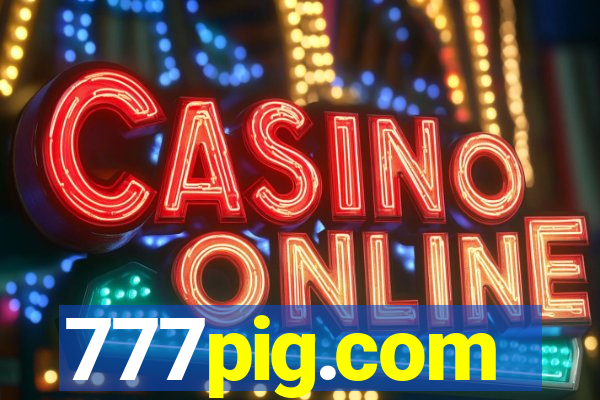 777pig.com