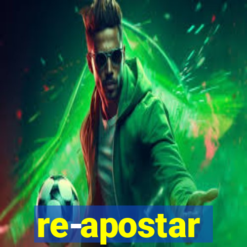 re-apostar sportingbet o que significa