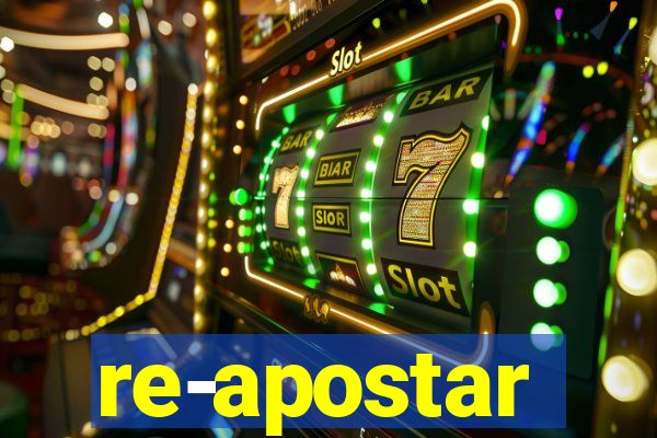 re-apostar sportingbet o que significa