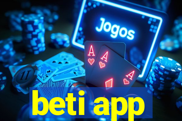 beti app
