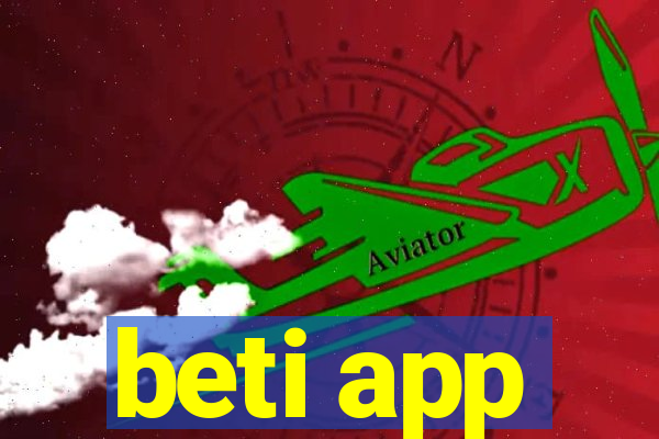 beti app