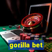 gorilla bet