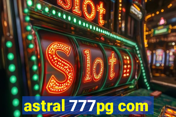 astral 777pg com