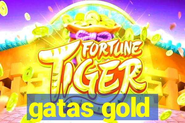 gatas gold
