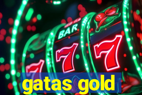 gatas gold
