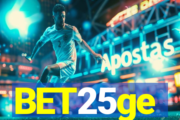 BET25ge