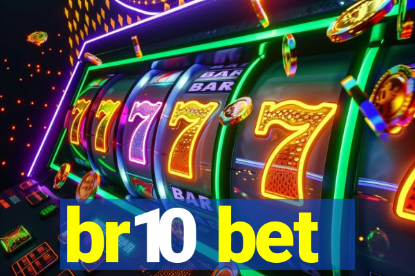 br10 bet