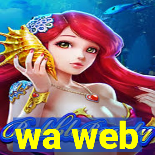 wa web