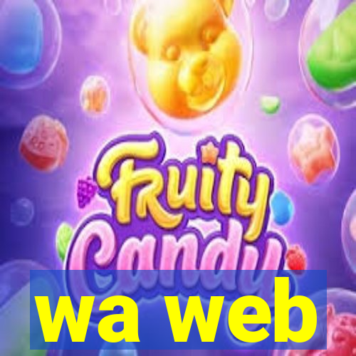 wa web