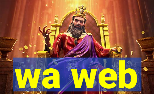 wa web