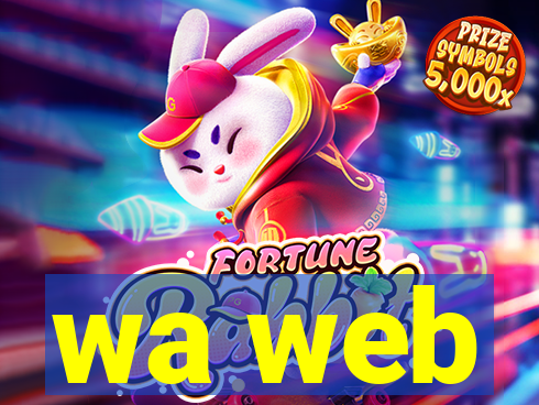 wa web