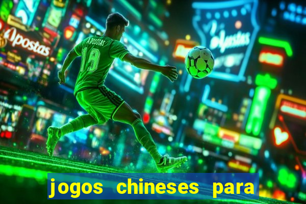 jogos chineses para ganhar dinheiro