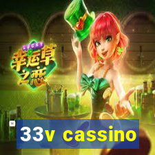 33v cassino