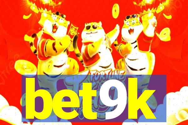 bet9k
