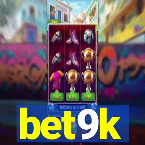 bet9k