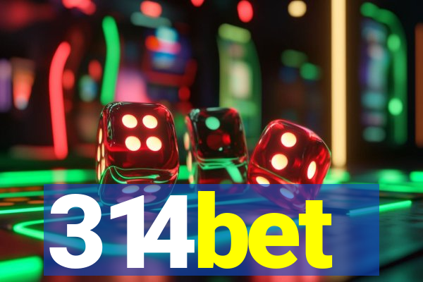 314bet