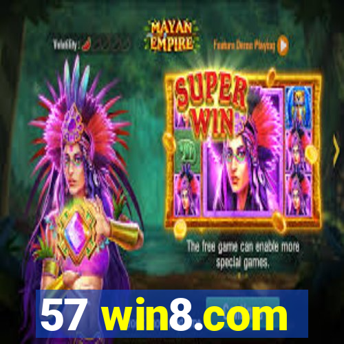 57 win8.com