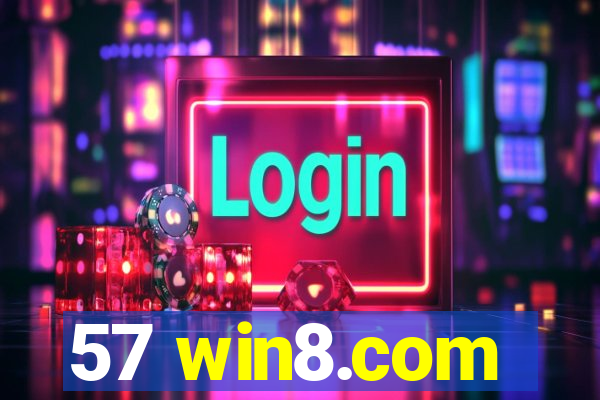 57 win8.com