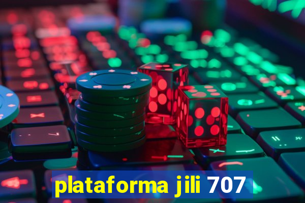 plataforma jili 707