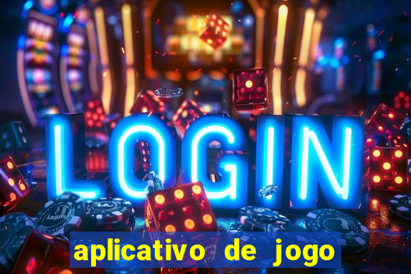 aplicativo de jogo que paga de verdade