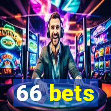 66 bets