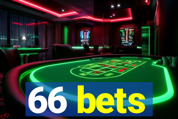 66 bets