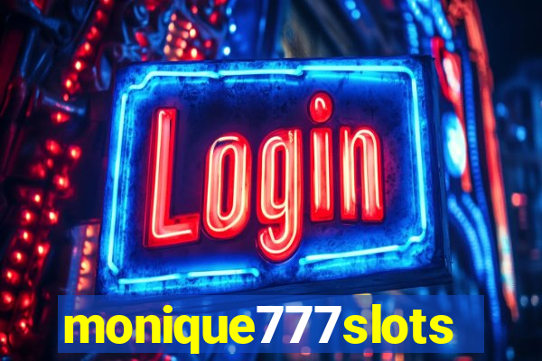 monique777slots