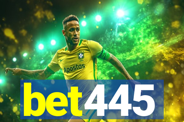 bet445