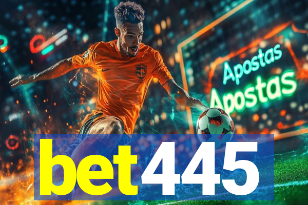 bet445