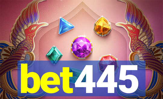 bet445