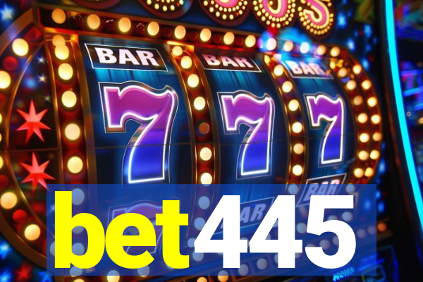 bet445