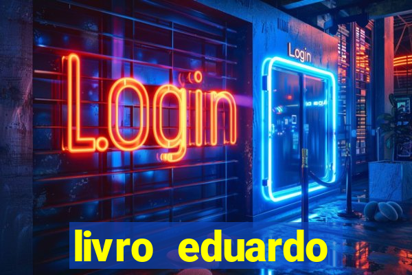 livro eduardo fortuna mercado financeiro