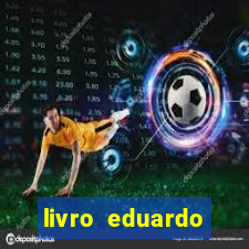 livro eduardo fortuna mercado financeiro