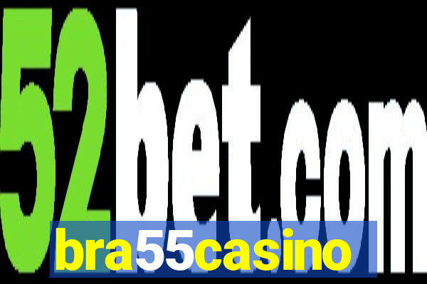 bra55casino