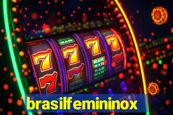 brasilfemininox