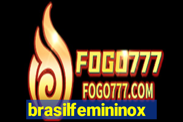brasilfemininox