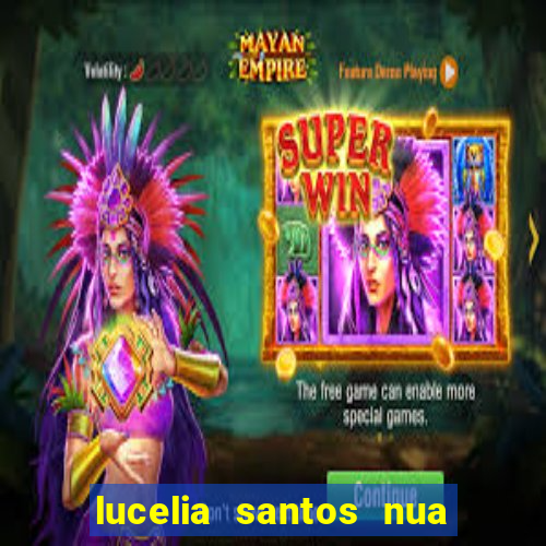 lucelia santos nua na playboy