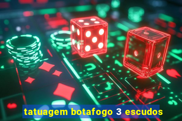 tatuagem botafogo 3 escudos